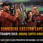 Sunrisers Eastern Cape Triumph Over Joburg Super Kings in SA20 2025 Clash Presented on Baji666 Live Score